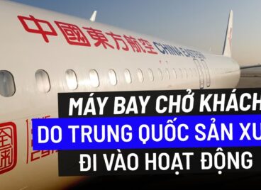 Máy bay chở khách do Trung Quốc sản xuất đi vào hoạt động – VTV24